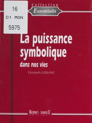 cover image of La puissance symbolique dans nos vies
